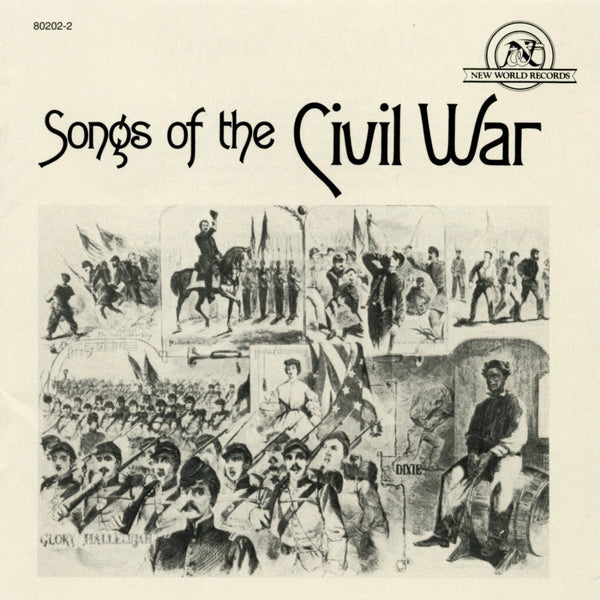 Songs of the Civil War – New World Records